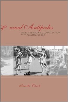 Cover of Sexual Antipodes: Enlightenment Globalization and the Placing of Sex
