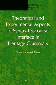 Cover of Theoretical and Experimental Aspects of Syntax-Discourse Interface in Heritage Grammars